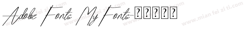 Adobe Fonts MyFonts字体转换